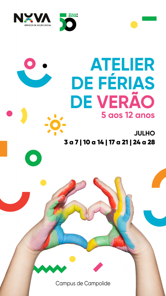 Inscrições abertas Atelier de Férias de Verão NOVA FCSH