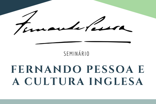 Fernando Pessoa e a Cultura Inglesa