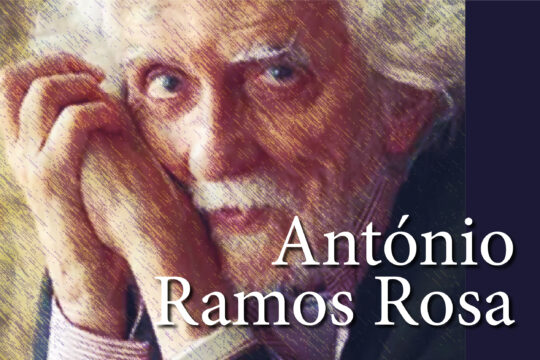 Mostra bibliográfica: António Ramos Rosa