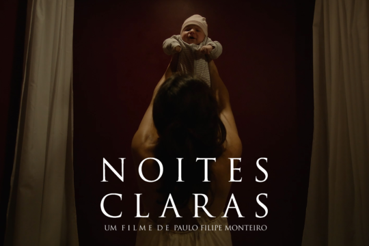 "Noites Claras", um filme de Paulo Filipe Monteiro